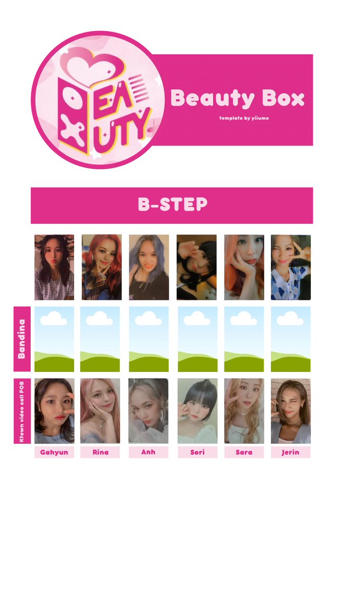 yiiumo's tweet photo. Updated ot7 Beauty Box template. We have completed the Ktown POBS! I’m also buying any Ktown pcs and Rina album pc! Dm if you’re selling #BeautyBox #뷰티박스 #B_STEP #WIBBON #WIBBONS #SARA #ANH #TRÂMANH #GAHYUN #JERIN #SORI #RINA https://t.co/aGkcJZNZov