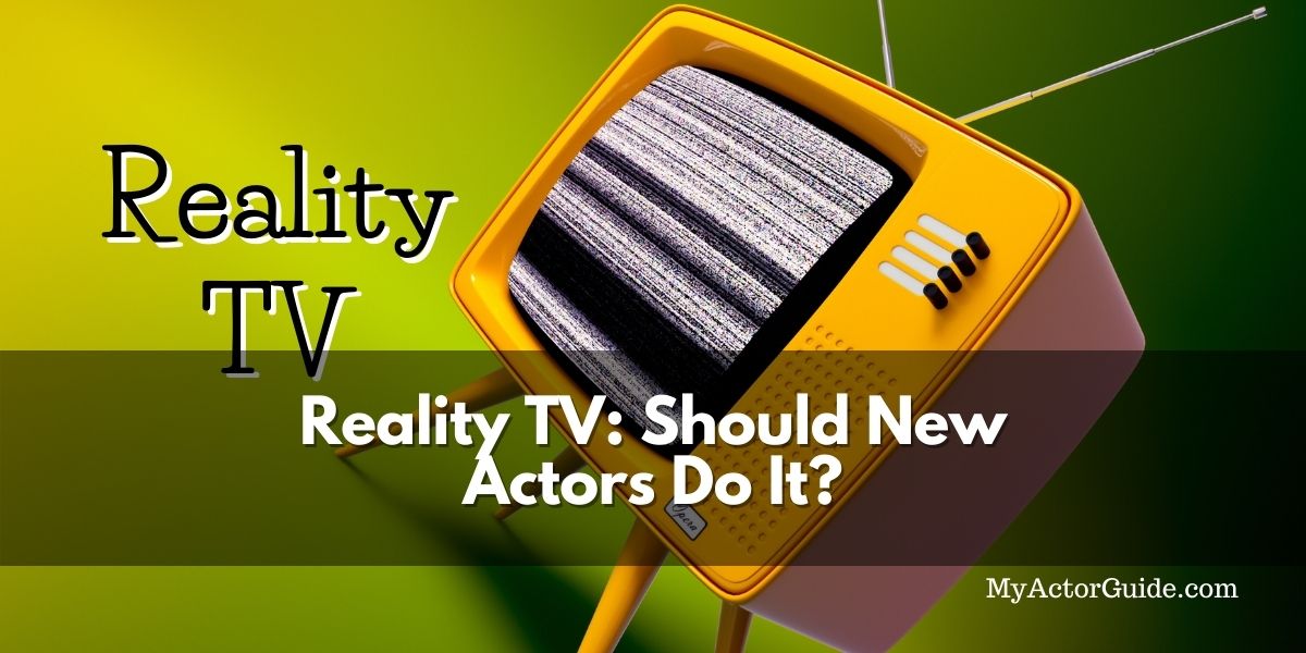 MyActorGuide's tweet photo. Have you ever thought about doing Reality TV? Most new actors have at least toyed with the idea  and a lot of actors do it early in their careers. Find out the Pros and Cons
 #becomeanactor #realitytv #acting

https://t.co/x72aDNNIsb https://t.co/bqGQt3c0nm
