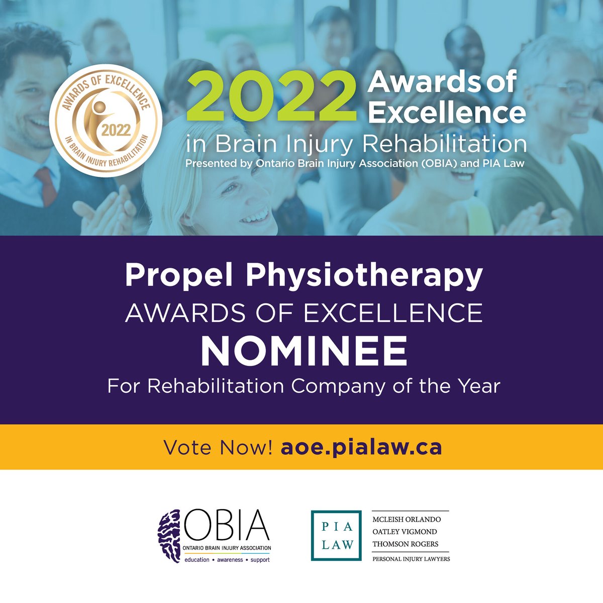 PropelPhysioTO's tweet photo. Propel Physiotherapy has been nominated for Rehabilitation Company of the Year in the 2022 Awards of Excellence presented by the Ontario Brain Injury Association (OBIA) in collaboration with the Personal Injury Alliance (PIA Law). Vote online today!  https://t.co/Ix5sYa6PB9 https://t.co/sPZ8oFlS1f