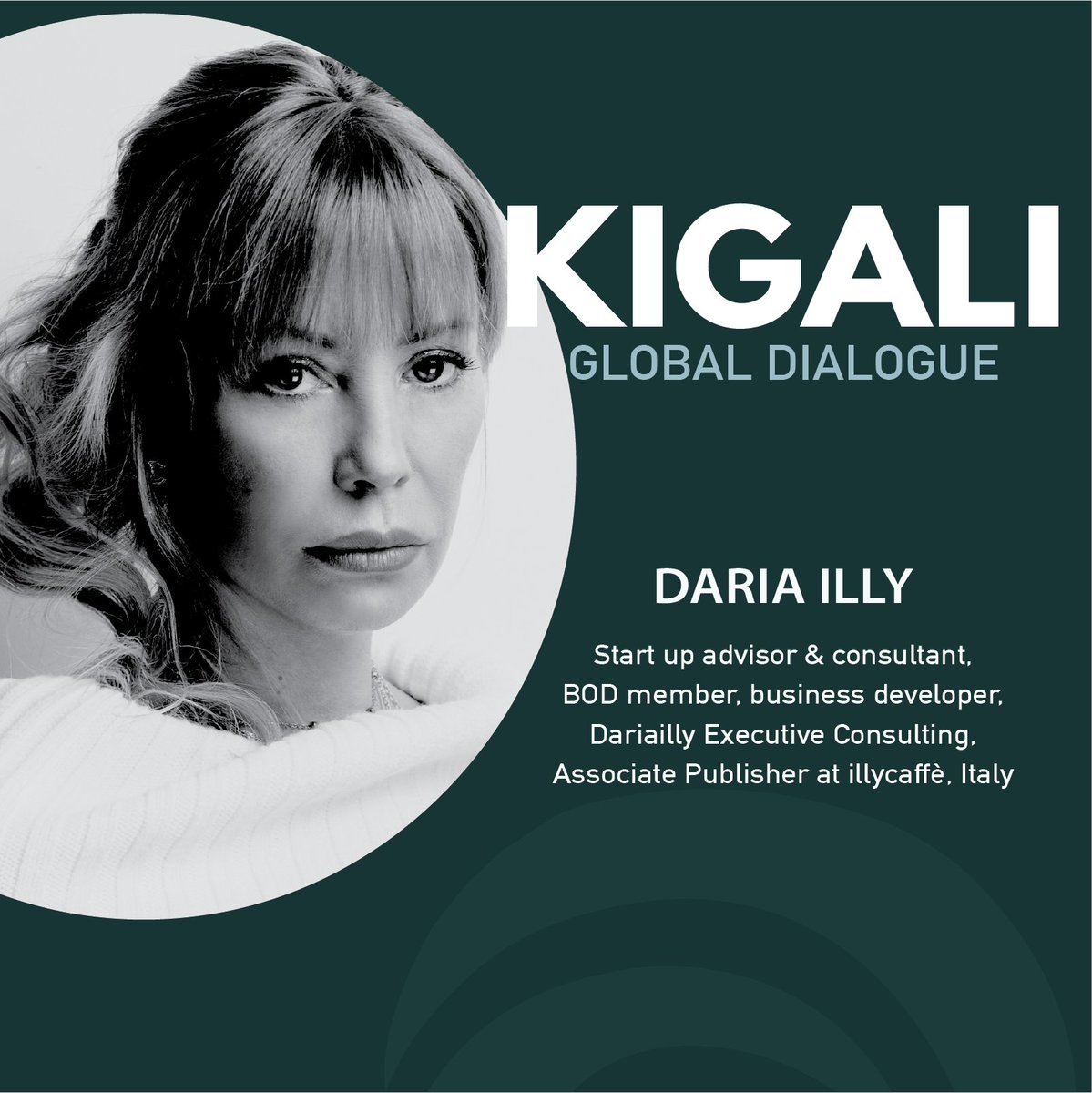 ORFAmerica's tweet photo. Daria Illy (@dariailly), Startup Advisor &amp; Consultant, BOD Member, Business Developer, Dariailly Executive Consulting, Associate Publisher at @illycaffe, Italy will speak at the #KigaliGlobalDialogue

#ToKigali #KGD2022 @ORF_CNED @orfonline
@ORFAmerica

https://t.co/GJikWI1cTQ https://t.co/p5CsidRV51