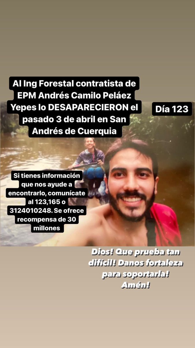 claoyepes's tweet photo. #DondeEstaCamilo Día 123: Dios! Gracias por tu poder en tus manos está el regreso de mi hijo! Que se haga tu voluntad y no la mía! Andrés Camilo es un buen muchacho, deja que termine su misión en esta tierra! Luz en el Camino de regreso a casa! Guíalo, Acompáñalo! Te Amamos hijo! https://t.co/Ai6WUwT7FC