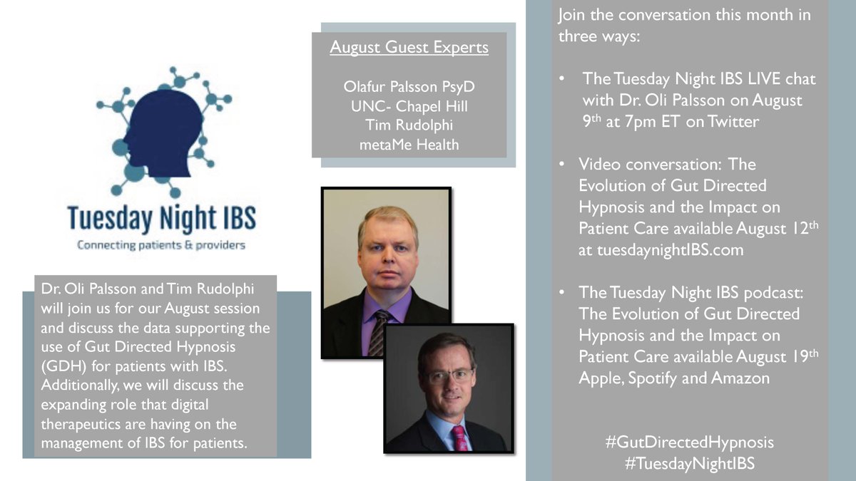 TuesdayNightIBS's tweet photo. August's topic is Gut Directed hypnosis for #IBS: The efficacy to support it, (sometimes better than other treatments!) the use in #IBS and the expanding access w/digital therapeutic apps for delivery. Join @DrPalssonUNC @rudi4_tim and @JohannahRuddy
 8/9 at 7pmET for our chat! https://t.co/oezbxBuXWA