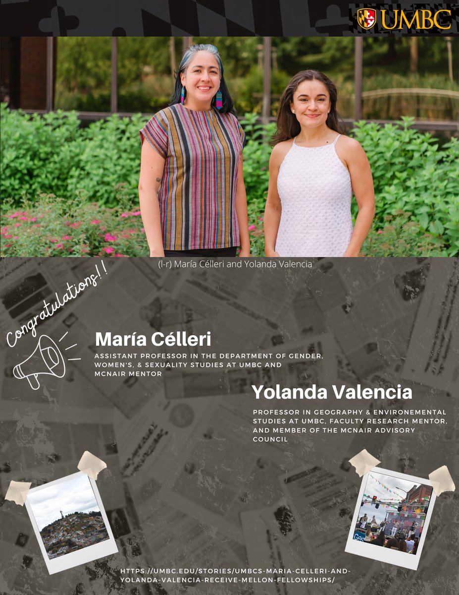 Congratulations to María Célleri and Yolanda Valencia, who are also our McNair mentors for receiving the Career Enchancement Fellowship. umbc.edu/stories/umbcs-…