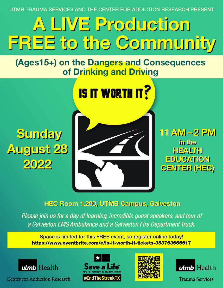 UTMBCAR's tweet photo. Come join UTMB's The Center for Addiction Research and Trauma Services for a LIVE production FREE to the community on Sunday, August 28, 2022 on the dangers and consequences of Drinking and Driving. We will also have our drunk driving simulator. See QR code below to register. https://t.co/gYnt7riZYO