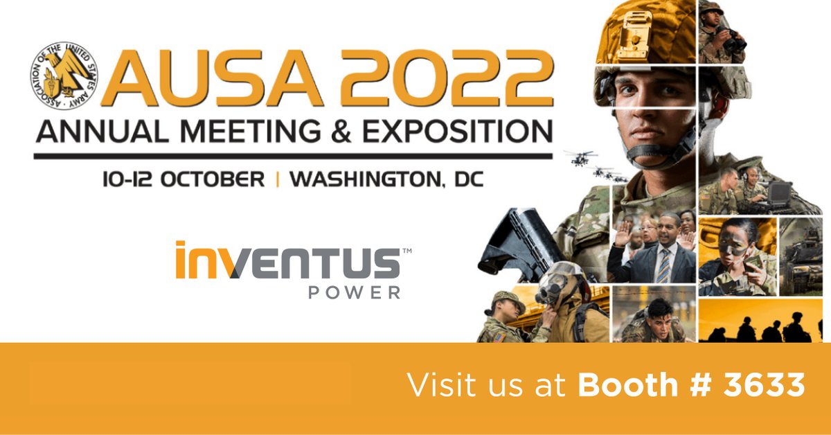 InventusPower's tweet photo. SAVE THE DATE - Inventus Power is preparing to exhibit at #AUSA2022 on October 10-12 in Washington, DC! Visit us at booth # 3633 to learn about our military-grade Li-ion batteries & power solutions designed for the modern warfighter. #ThePowertoProtect https://t.co/jtqiC1URGv https://t.co/fvxSUJM4FM