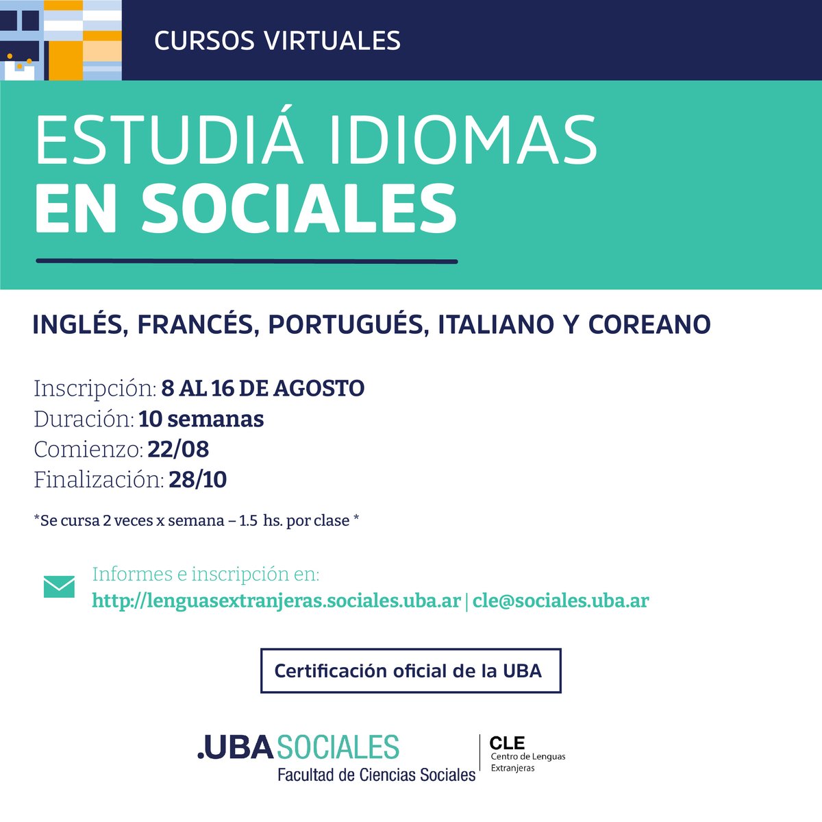 El 8 de agosto comienza la inscripción a los cursos de idiomas del Centro de Lenguas Extranjeras.
🌐lenguasextranjeras.sociales.uba.ar/cursos-virtual…

#UBA #UBAOnline #UBASociales #Fsoc #Sociales #Curso #Certificación #Inglés #Coreano #Italiano #Francés #Portugués #Cursos #Inscripciones #cursosvirtuales