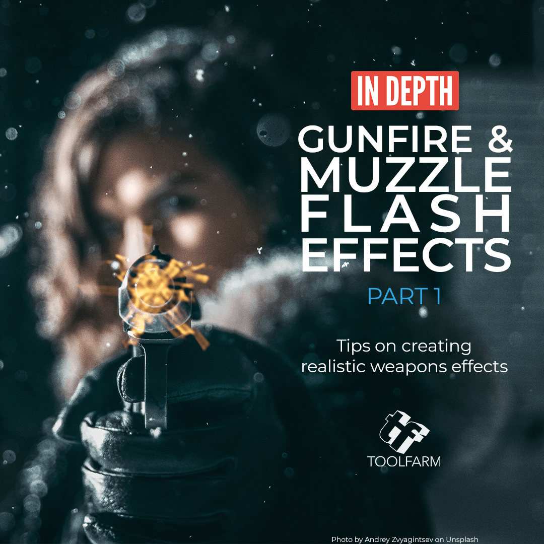 toolfarm's tweet photo. Tips on creating realistic gunfire, muzzle flash, reflections, smoke, kickback, etc, for your film.
Full article: https://t.co/GxXNzfFGB2
#toolfarm #vfx #visualeffects #compositing #filmmaking #filmmaker #actionfilm #film #indiefilmmaking #filmediting #muzzleflash #gunfire https://t.co/iodhy6ZiWk