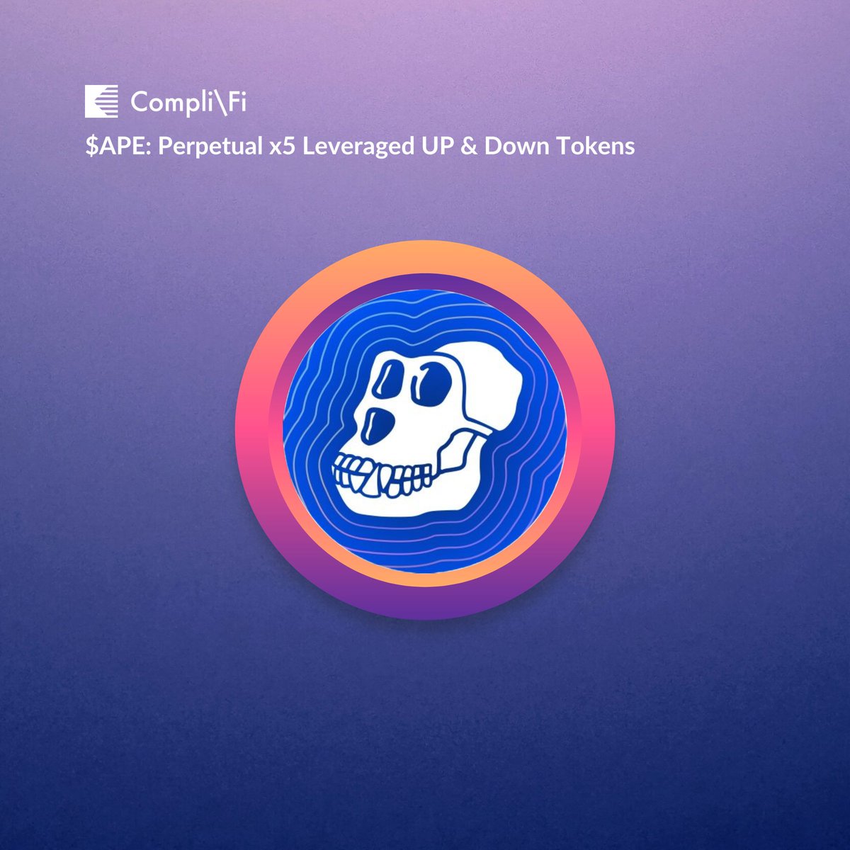 It's there 💀

You can now go x5 long or short $APE in a liquidation-free fashion.

Ape now 👉 v2.compli.fi/trade
