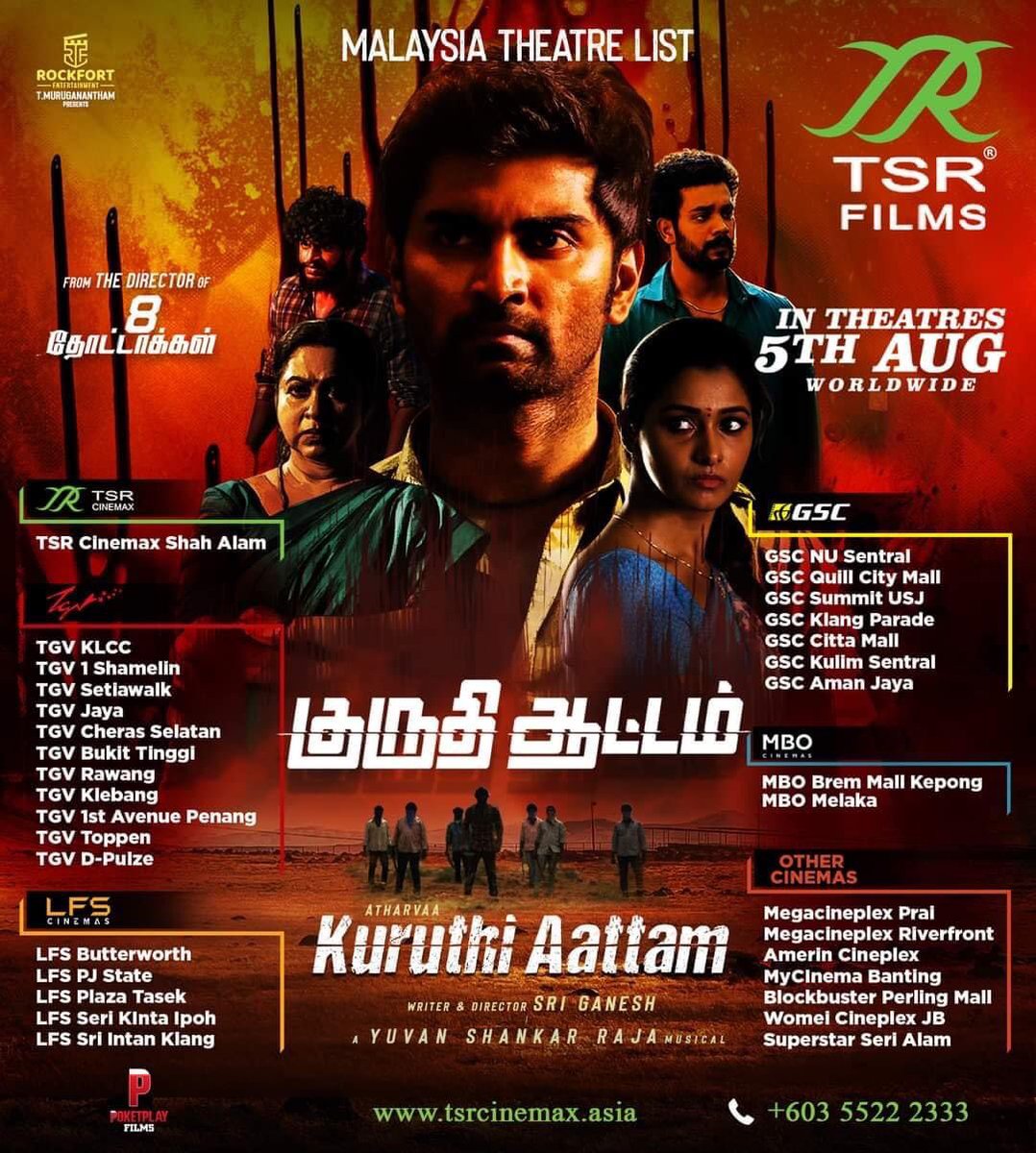 renflixmedia's tweet photo. #KuruthiAattam Malaysia Cinema Listing. 🇲🇾

A speedy action thriller on the way this Friday, August 5th!

Released by #TSRFilms

@Atharvaamurali @sri_sriganesh89 @priya_Bshankar @thisisysr @kbsriram16 @DoneChannel1 @Rockfortent https://t.co/HjF1CL0KDg