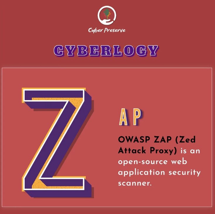Letter of the week 'Z'

Follow us for more such updates.

#cyberterminology #cyberlearning #CyberlogyTuesday #ZAP #owasp #cybersecurity #womenincybersecurity #bbwic #cyberpreserve