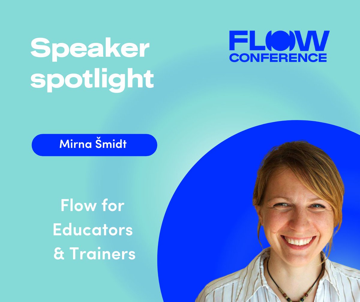 Mirna Smidt will help Educators and Trainers bring more flow for their learners. Find out more about her presentation on flowconference.org/presenter-mirn…