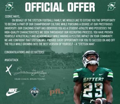 deucemays's tweet photo. Official offer from @StetsonFootball @CoachEberhardt_ @coachbkyoung #hatattack https://t.co/TfC1mBC5pf