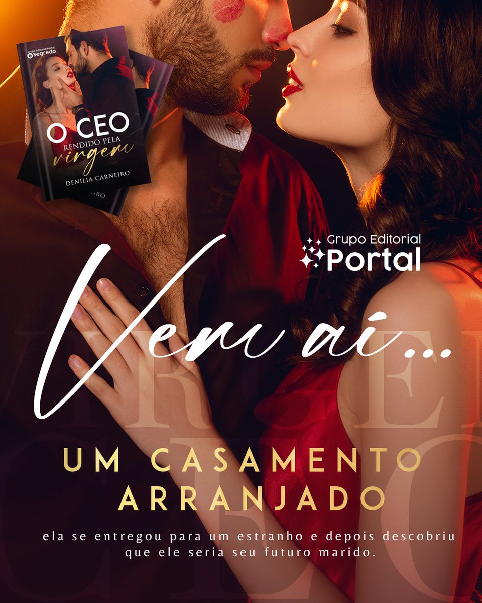 EditoraPortal's tweet photo. ✨VEM AÍ...⁣✨⁣
⁣⁣
👔ELE ERA UM CEO PODEROSO⁣
👩🏻ELA UMA DOCE VIRGEM⁣
💍UM CASAMENTO POR CONTRATO

O CEO RENDIDO PELA VIRGEM ❤️ DENILIA CARNEIRO⁣⁣

#somostodosportal #grupoeditorialportal https://t.co/4tpFMHwaDB