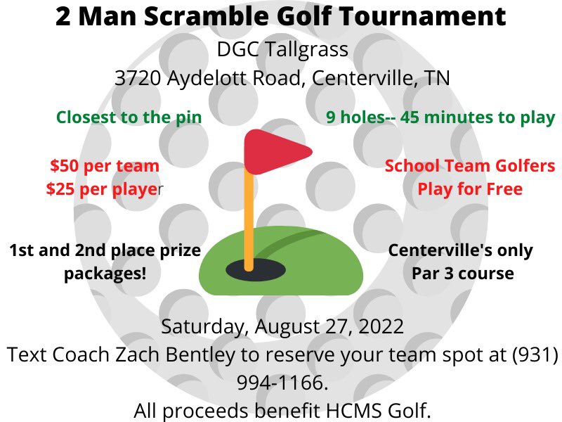 Big Announcement! 3rd annual 2-man scramble at DGC Tallgrass on Saturday, August 27th. Proceeds benefit the HCMS golf program. A lot of work has gone into the course this year and we can’t wait to show it off! Please see contact information in the picture.