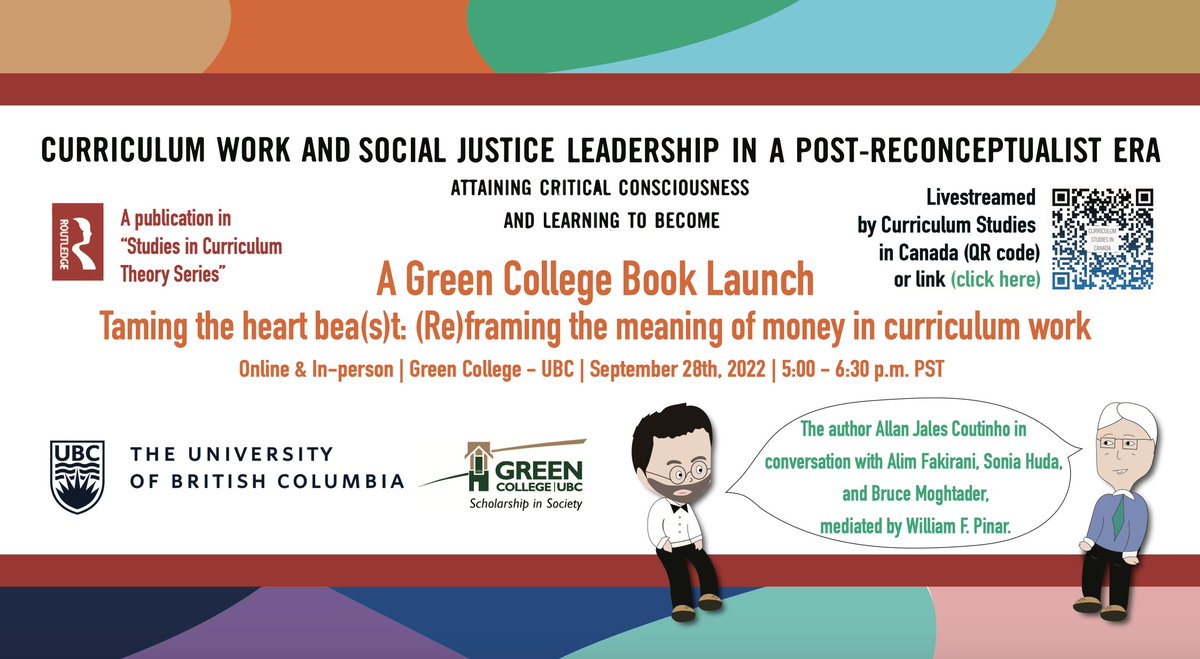 Allan_Michel's tweet photo. For those interested in curriculum work and social justice leadership, here comes an invitation for a 
@GreenCollegeUBC @RoutledgeEd book launch at 
@UBC @UBCEduc.

With thanks to @leesaw2 for helping me brush up my presentation skills early this year!

https://t.co/6LK16GxH1f https://t.co/gBEozQ7HdG
