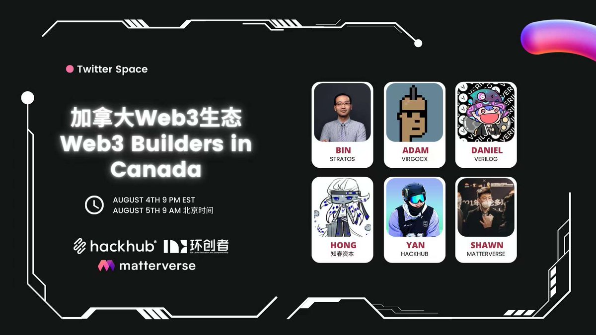 加拿大华人web3创业局

<a href="/AdamCai15/">Adam</a> Founder @VirgoCX 
<a href="/BinZhu_NOTBOX/">Bin Zhu</a> Founder <a href="/Stratos_Network/">Stratos Network</a> 
@DanielVerilog Co-Founder <a href="/verilog_audit/">Verilog Solutions</a> 
<a href="/fishtankboomt/">Dr. Boom</a> 知春资本投资人
<a href="/honlyan/">Yan Hong | yanho.eth</a> Founder <a href="/hackhubio/">HackHub</a> 

大家一起聊聊加拿大web3创业生态，周四晚6 pm PST不见不散！

x.com/i/spaces/1MnGn…