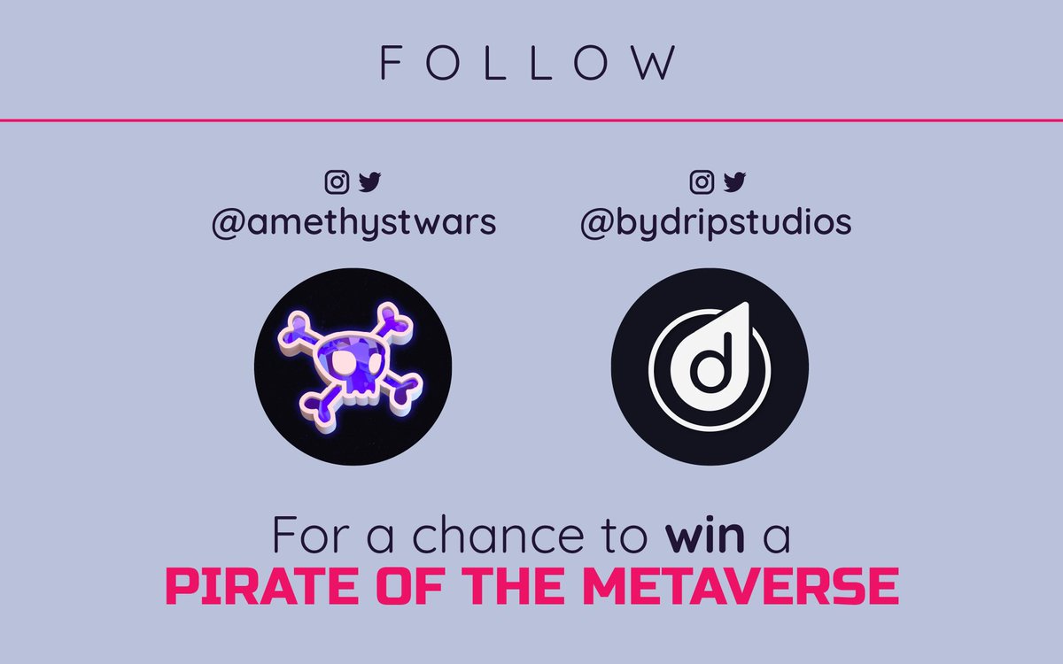 Pirates of the Metaverse 🔛 FLOW (@piratesmeta) on Twitter photo SHOW OUR BRANDS SOME ❤️🏴☠️
For a chance to WIN a Pirate NFT 👇
🏴☠️ RETWEET
🏴☠️ FOLLOW <a href="/amethystwars/">Amethyst Wars by Drip Games</a> and @byDripStudios dripstudios on Twitter
Don’t forget to check out us out on Instagram for more exclusive content !
Winner in 48 hrs ⏰ SHOW OUR BRANDS SOME ❤️🏴☠️
For a chance to WIN a Pirate NFT 👇
🏴☠️ RETWEET
🏴☠️ FOLLOW <a href="/amethystwars/">Amethyst Wars by Drip Games</a> and @byDripStudios dripstudios on Twitter
Don’t forget to check out us out on Instagram for more exclusive content !
Winner in 48 hrs ⏰