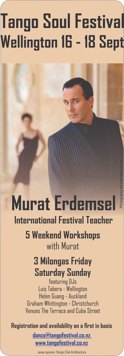 tango_NZ's tweet photo. Tango Soul Festival in Wellington 16 - 18 September, featuring Murat Erdemsel from Europe as teacher and dancer https://t.co/Wy0kHmzumH