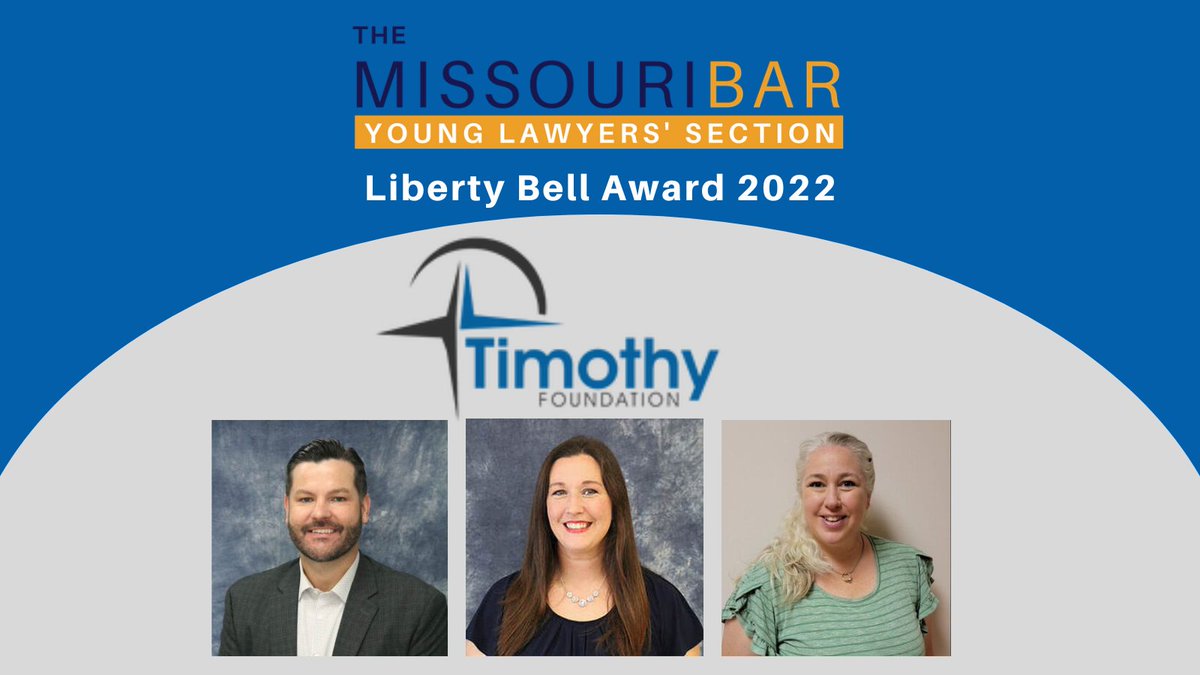 The 2022 winner of the YLS Liberty Bell Award is The Timothy Foundation! Read about the work they are doing in and around Poplar Bluff here --> ow.ly/Rky050KaZkZ #YourMOLaw