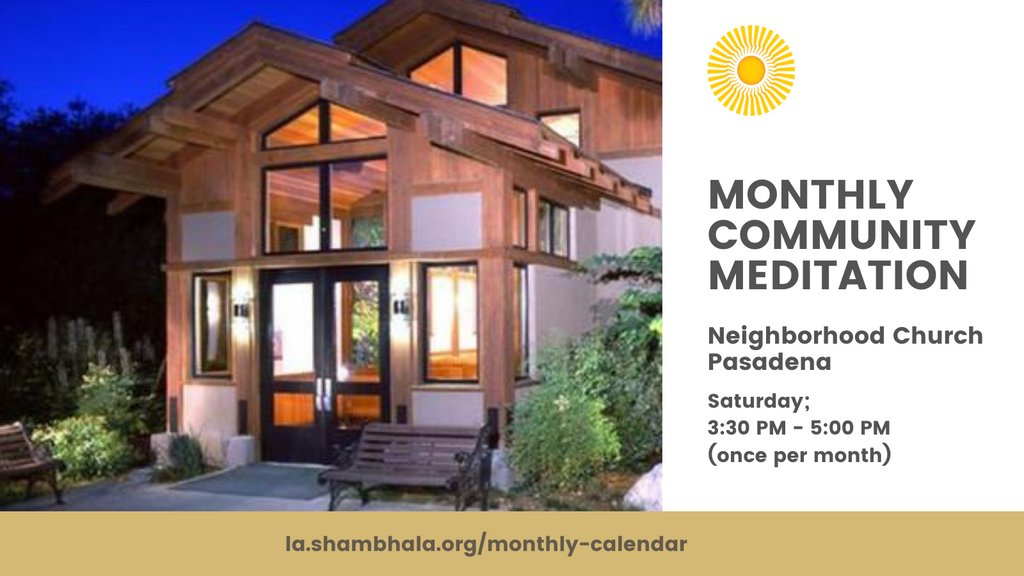 Join us for meditation this Saturday in Pasadena. la.shambhala.org/program-detail…