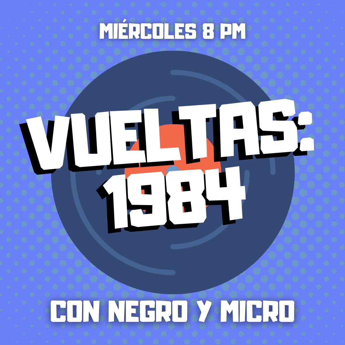 Esta noche <a href="/magazo69/">negro</a> y <a href="/elmicron/">micro</a> nos comparten sus clásicos favoritos de 1984 en #Vueltas. A las 8:00 PM en lapoplife.com/radio ¡Avisale a todos!