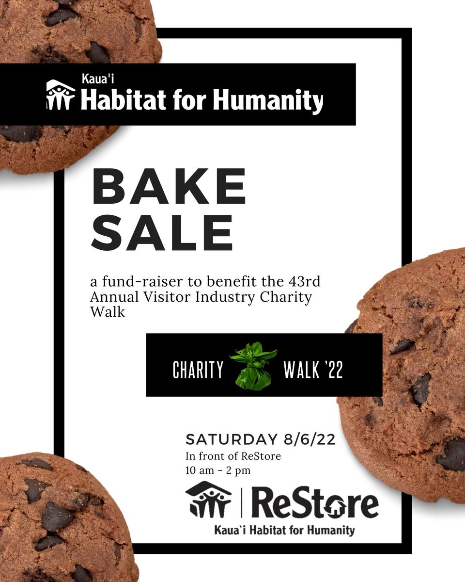 A bake sale to benefit the 2022 Kauai Visitor Industry Charity Walk will be held in front of the Kaua'i Habitat ReStore this Saturday from 10 am - 2 pm! Stop by for some sweets and support the community! #kindnessissweet  #BuildCommunity Click kauaihabitat.org/restore/ for location