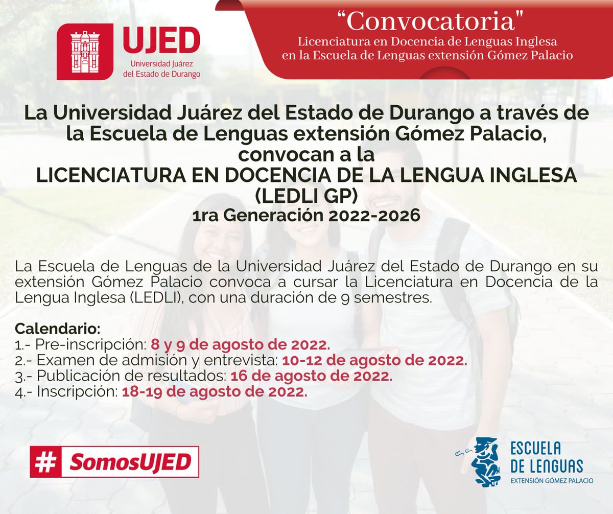 Universidad Juárez del Estado de Durango (@ujed_oficial) on Twitter photo #UJEDInforma ¡Nueva oferta educativa de #UJED en Gómez Palacio! La <a href="/ELe_UJED/">Facultad de Lenguas</a>, extensión G.P., convoca a cursar la Licenciatura en Docencia de la Lengua Inglesa.
📝Duración de 9 semestres.
¡Sé parte de la PRIMERA GENERACIÓN! #SomosUJED
🗒️Convocatoria en escueladelenguas.ujed.mx/doc/ledli-gp/C… #UJEDInforma ¡Nueva oferta educativa de #UJED en Gómez Palacio! La <a href="/ELe_UJED/">Facultad de Lenguas</a>, extensión G.P., convoca a cursar la Licenciatura en Docencia de la Lengua Inglesa.
📝Duración de 9 semestres.
¡Sé parte de la PRIMERA GENERACIÓN! #SomosUJED
🗒️Convocatoria en escueladelenguas.ujed.mx/doc/ledli-gp/C…