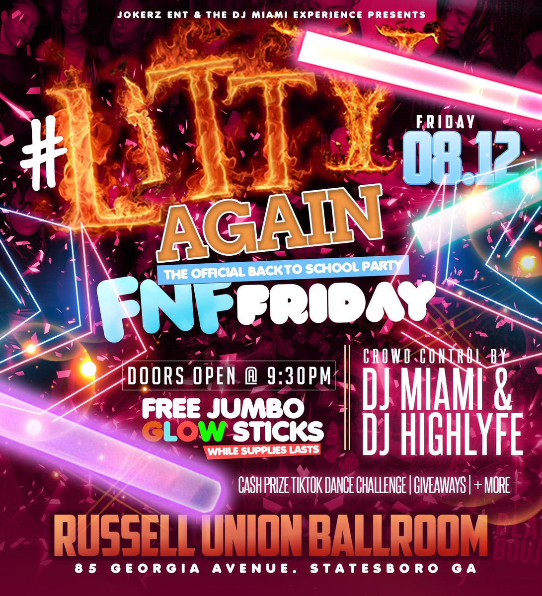JokerzEnt's tweet photo. THE OFFICIAL BACK TO SCHOOL 📚😈

LITTY AGAIN 🔥
FNF FRIDAY EDITION‼️

FRIDAY AUGUST 12TH 🗓
DOORS OPEN AT 9:30PM🚪 

FREE JUMBO GLOW STICKS | PRIZE CONTESTS | GIVEAWAYS | + MORE 🙀

TICKETS LINK IN BIO 🎟 

#SouthernNotState #GSU #GSU26 #GSU25 #GSU24 https://t.co/toAi4tVMdt