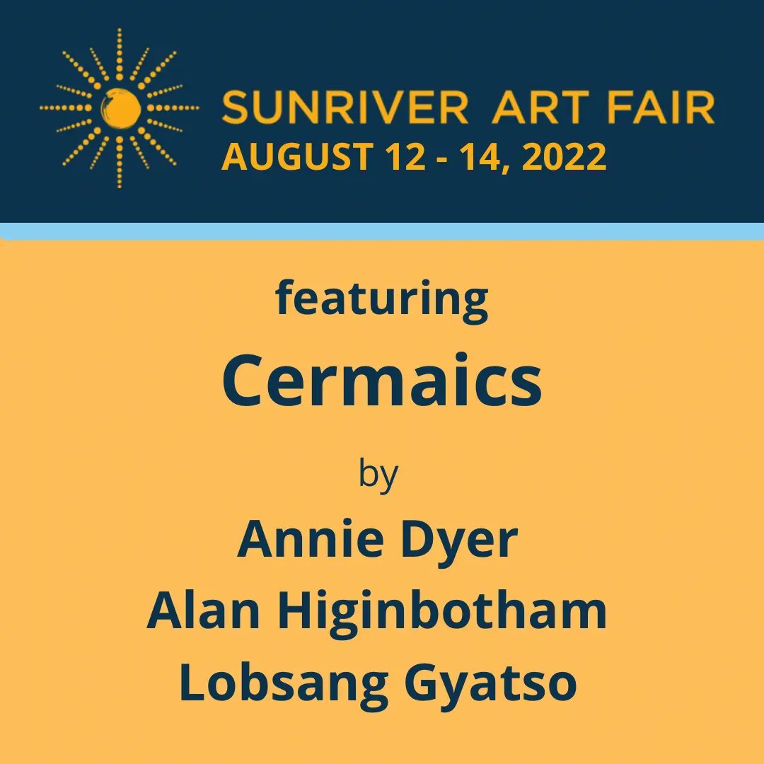 SunriverArtFair's tweet photo. Ceramic artists Annie Dyer, Alan Higinbotham, and Lobsang Gyatso will show their art in Sunriver Aug. 12-14🗓 https://t.co/Z3Nk5kmKZP