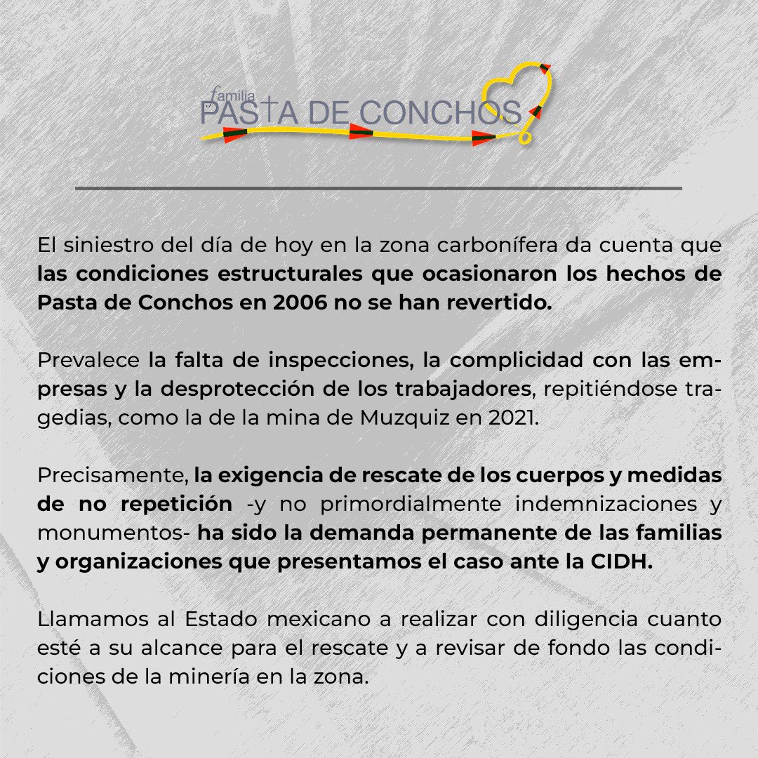 PASTADECONCHOS's tweet photo. 📍 [1/5] El siniestro del día de hoy en la mina de carbón en el municipio de Sabinas, Coahuila da cuenta que las condiciones estructurales que ocasionaron los hechos de #PastaDeConchos en 2006 no se han revertido.

Abrimos hilo 🧵: https://t.co/QtR3VJLM6j