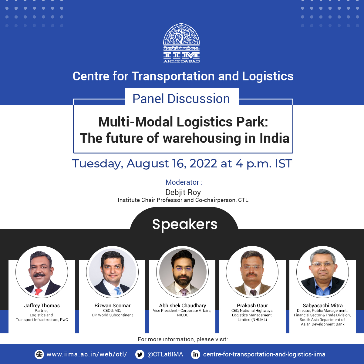 Join us for a panel discussion on "Multi-Modal Logistics Park: The future of warehousing in India" on August 16, 2022, at 4:00 pm, organised by <a href="/CTLatIIMA/">Centre for Transportation and Logistics</a>
Registration at iima.zoom.us/webinar/regist…
#logistics #infrastructure #GatiShakti #BuildingTheNation