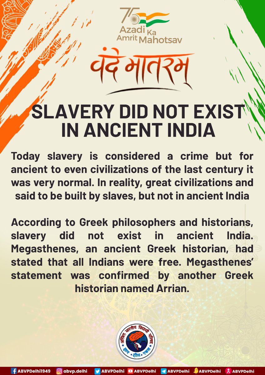 ABVPDelhi's tweet photo. Slavery did not exist in ancient India

#VandeMataram 
#AzadiKaAmritMahotsav https://t.co/Ns0EHiJX5t