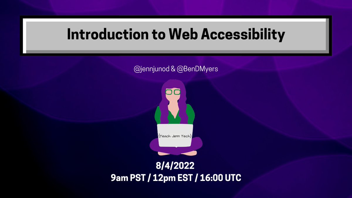 JennJunod's tweet image. Tomorrow on #teachjenntech "Introduction to Web Accessibility" with @BenDMyers 🎉
#a11y #accessibility #disabled #AccessibilityAdvocate #disability #invisibleillness
