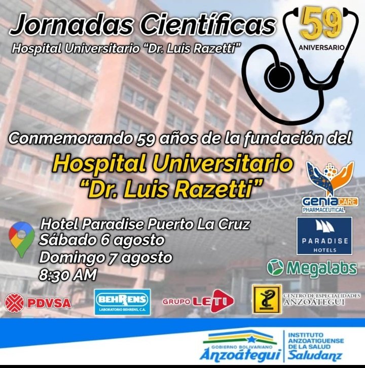 HospiRazettiBna's tweet photo. #Invitamos a las Jornadas Científicas del Hospital Dr Luis Razetti Barcelona Anzoátegui #HULRBNa https://t.co/sGr2feP22S