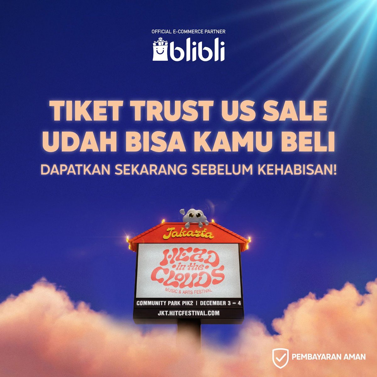 Tiket TRUST US PRESALE sudah FULLY BOOKED! 

Klik: blib.li/hitcjkt-tw untuk tiket TRUST US SALE.

#headintheclouds #hitcfestival #hitcjakarta #hitcxblibli #PastiPuasPastidiBlibli