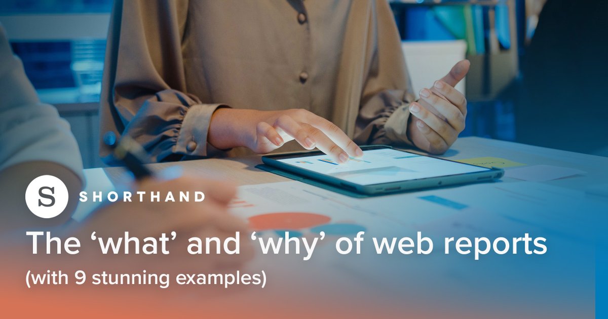 Shorthand's tweet image. In our latest post on The Craft, @Gil_Ostini breaks down the subtle art of writing an actually-interesting report. 🤓

Learn how to get the best impact out of your #webreport with inspiration from @PenguinUKBooks, @Cancerfonden, @SkyNews and more! 🌟

👉 bit.ly/3zWAjc3