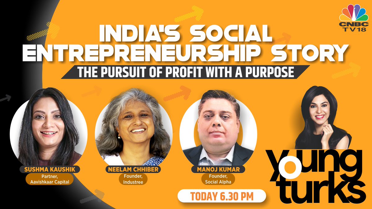 COMING UP @ 6:30 PM | As India turns 75, we chart the social entrepreneurship story. Catch <a href="/ShereenBhan/">Shereen Bhan</a> talk to <a href="/sushmakaushik1/">sushma kaushik</a>, <a href="/ChhiberNeelam/">Neelam Chhiber</a> &amp; <a href="/Manoj_Malgharia/">Manoj</a> about the pursuit of profit with a purpose

<a href="/AavishkaarVC/">Aavishkaar Capital</a> <a href="/Industreefdn/">Industree Foundation</a> <a href="/SocialAlphaIN/">Social Alpha</a> <a href="/CNBCYoungTurks/">Young Turks</a>