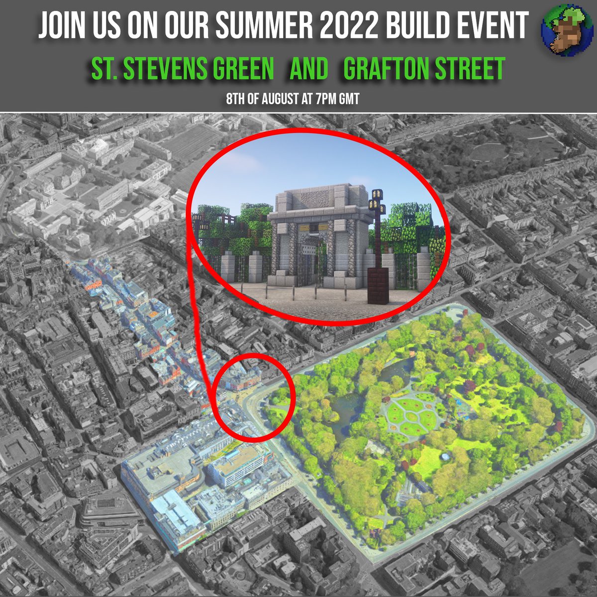 BTE_Ireland's tweet photo. 🇮🇪 We’re hosting our Summer 2022 Build Event!☀️⛱🔥
•
We will be build St. Stephens Green and Grafton Street! 🥳
Join our discord link in bio to take part or to see progress. See you there!
•
•
#minecraft #minecraftbte #bte #buildtheearth #bteeurope #bteeu #ireland #dublin https://t.co/xydjpFKPly
