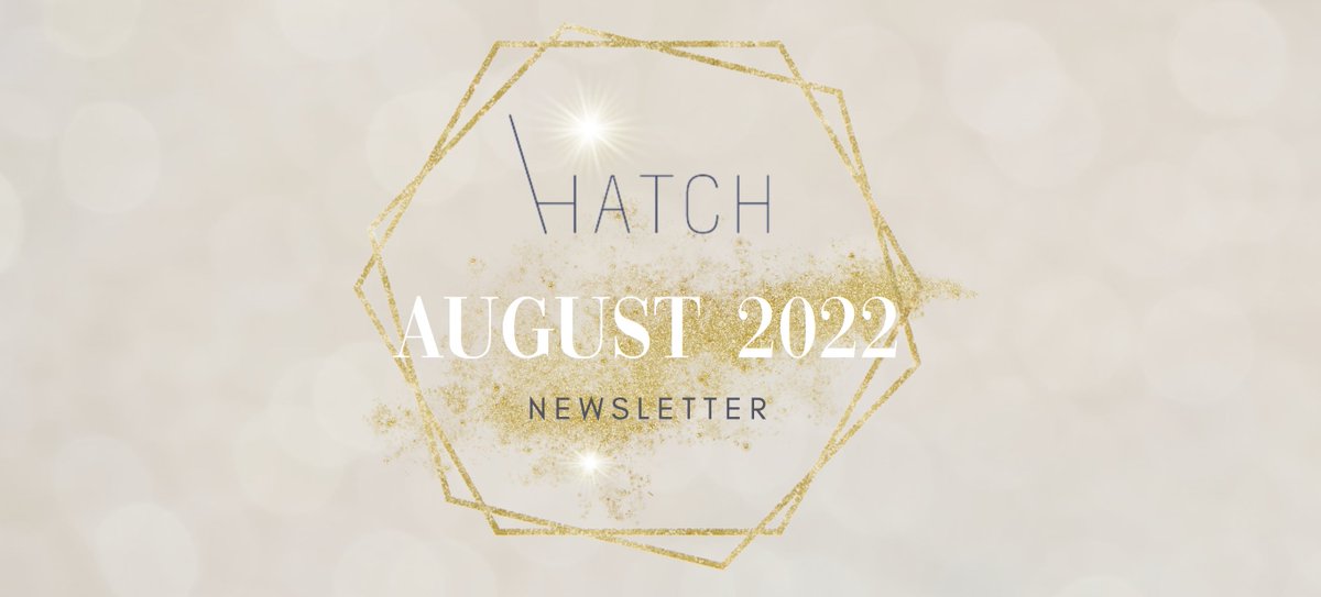 diani_smit's tweet photo. Hatch August Newsletter 🍁 - https://t.co/eSLEObHhsg https://t.co/OxXdlh6y3i