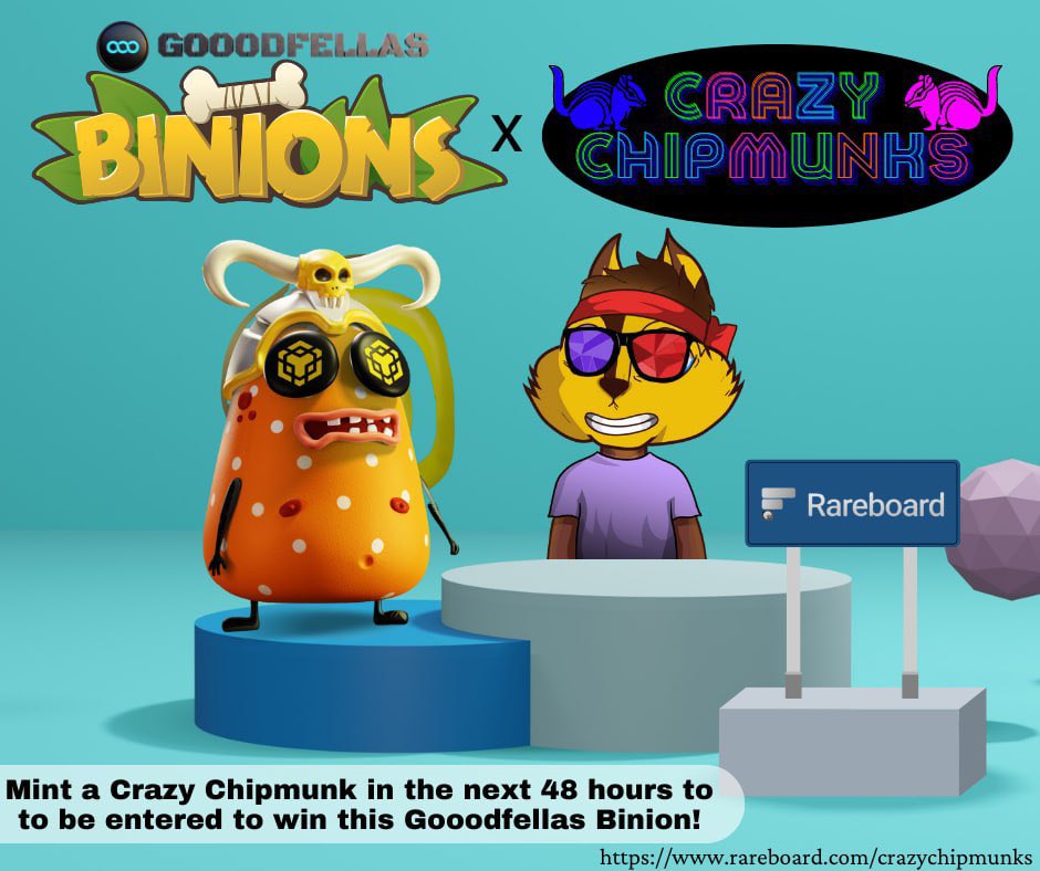🐿BINIONS GIVEAWAY!🐿

Mint a Crazy Chipmunk in the next 48 hours for a chance to win this <a href="/Gooodfellas_Nft/">Gooodfellas NFT</a>!

Mint now for only .17 BNB!
crazychipmunks.net
rareboard.com/crazychipmunks

Ends in 48 hours!

#NFTGiveaway #BNBChain #mintingnow #strongertogetheralliance #NFTCommunity