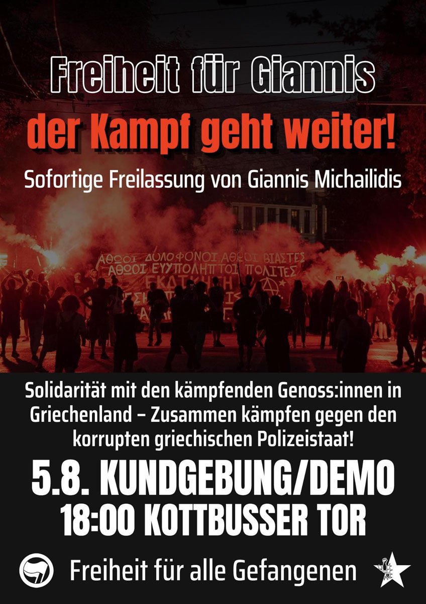 SchwarzePalmen's tweet photo. +++ FREITAG #b0508 +++

18:00 Kundgebung/Demo: Freiheit für #GiannisMichailidis!, Kottbusser Tor

21:00 Kino: „Bambule“, Keimzelle #Rigaer94 https://t.co/seJ1HTVJxG