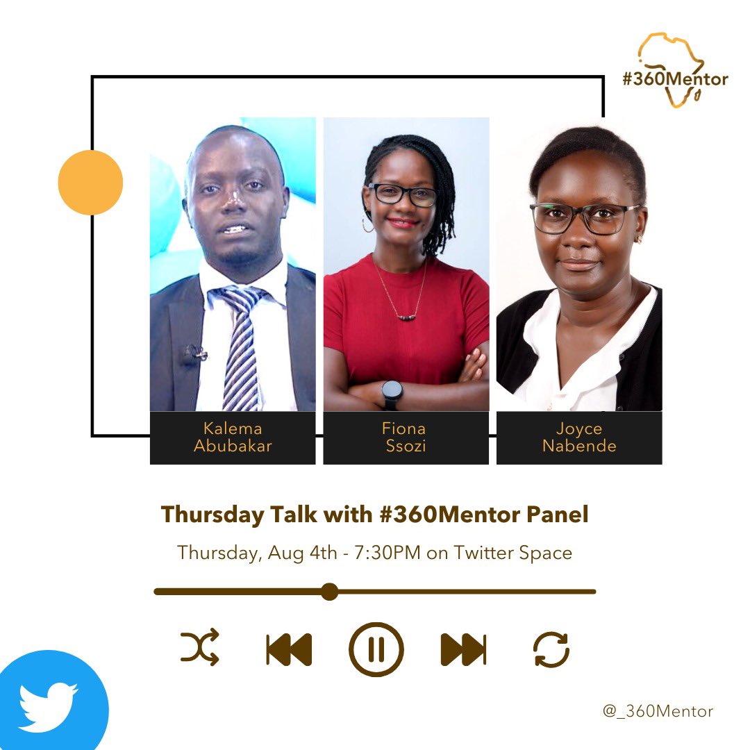 Thursday on #360Mentor I will host @Fssozi @j_nabende & @abubakar_kalema to discuss what can be done to avoid or mitigate the havoc of climate change. Follow the conversation on @_360Mentor Spaces at 7.30 pm