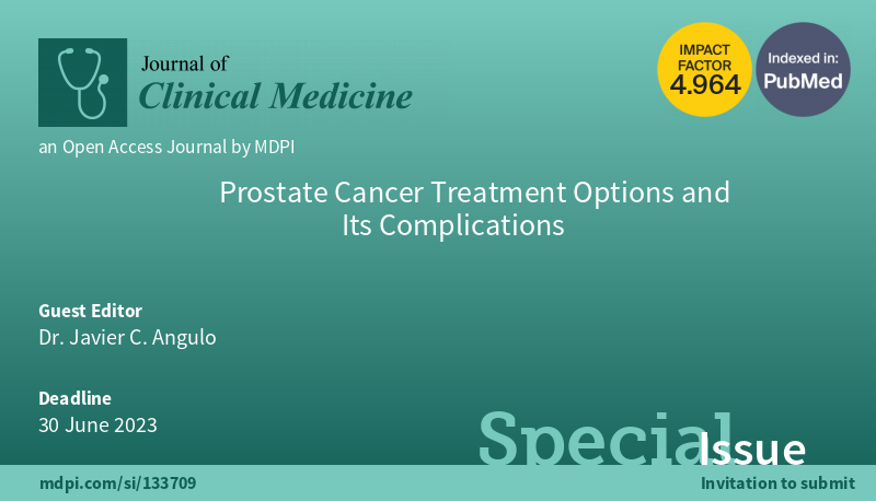 #mdpijcm 
📢We welcome your submissions!

#SpecialIssue: #ProstateCancer Treatment Options and Its Complications. 

Submission Deadline: 30 June 2023

🧐More info: mdpi.com/journal/jcm/sp…