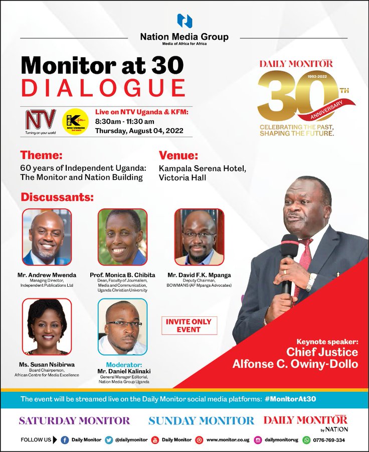 Catch the @DailyMonitor At 30 Dialogue on @ntvuganda 📝 60 years of Independent Uganda:The Monitor and Nation Building 📍@kampalaserena 👥 @AndrewMwenda,Prof. @Mbchibita @dfkm1970 @SueNsibirwa Moderator @Kalinaki Keynote speaker | Chief Justice @ac_owinydollo #️⃣ #MonitorAt30