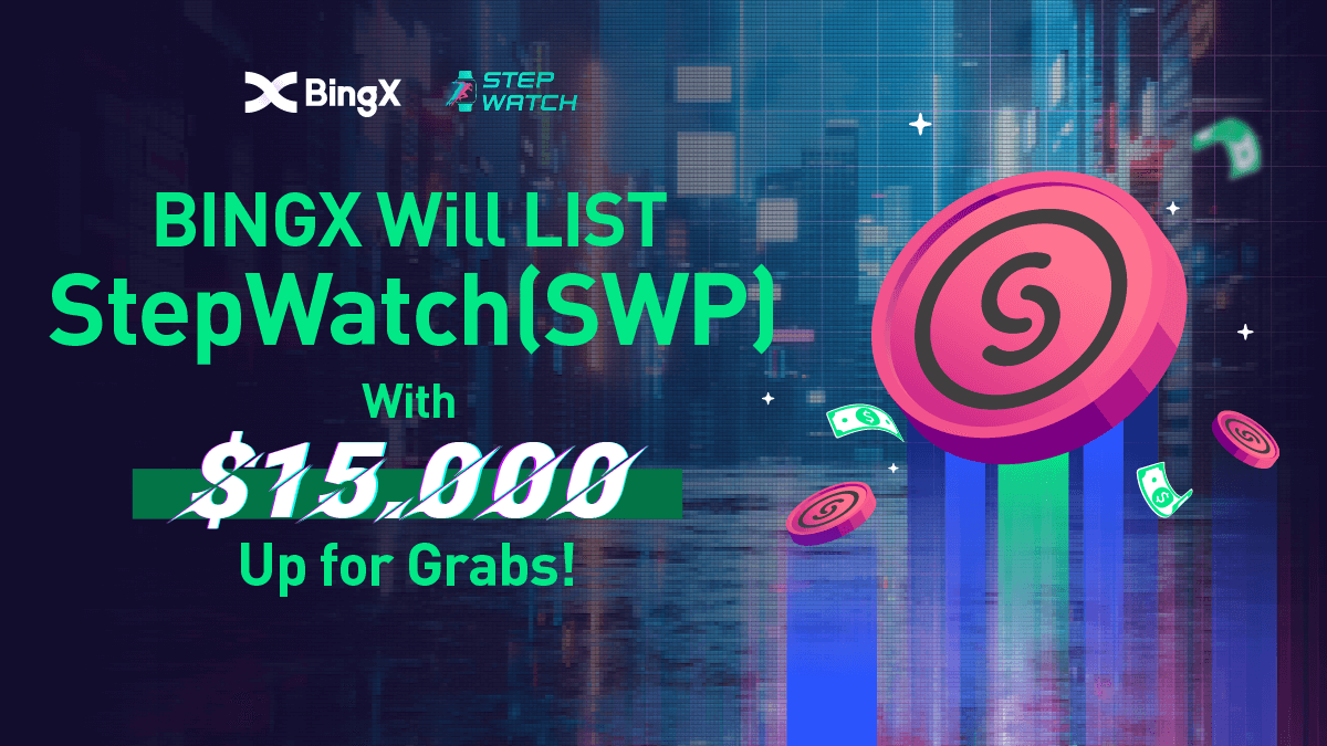 BingXOfficial's tweet photo. ⚡️BingX Spot Listing Carnival
🗓️Event Time: 2022-08-04 to 2022-08-10(UTC+8)

🌟  Deposit &amp; Trade Rewards
🌟  Limited-Time Airdrop on Telegram 

🗣️Worth $500 SWP for this tweet:
✅Follow @BingXOfficial @stepwatchglobal + Retweet 
✅Tag 3 friends

👉Details:https://t.co/CtEsvTVMBu https://t.co/Cc9MTvHn3k