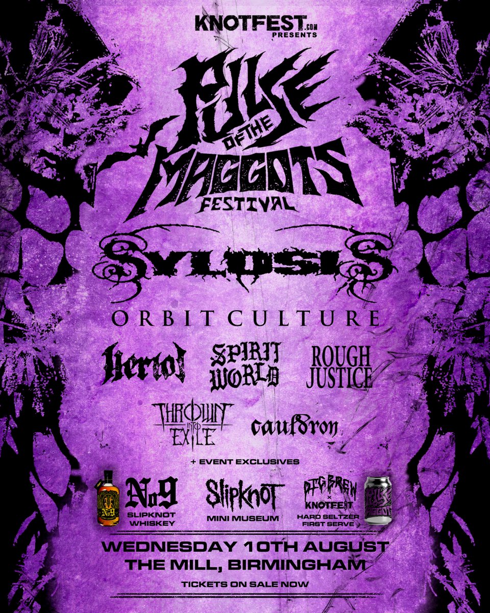 PULSE OF THE MAGGOTS FESTIVAL 
presented by <a href="/KNOTFEST/">KNOTFEST</a>

10 August // The Mill, Birmingham 🇬🇧
feat. <a href="/SlipknotWhiskey/">Slipknot Whiskey</a> &amp; Mini-Museum

Get Tickets Now: knot1.co/PulseUKTickets