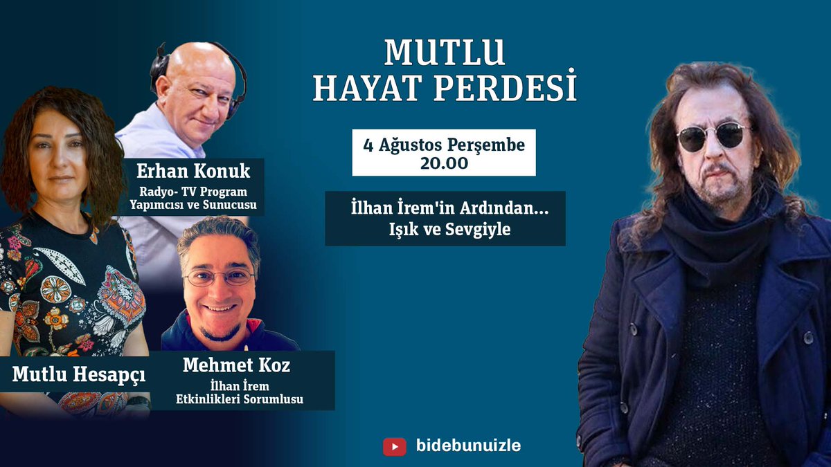 Bidebunuizle's tweet photo. 📺 Mutlu Hesapçı bu hafta Erhan Konuk ve Mehmet Koz ile unutulmaz sanatçı İlhan İrem'i anıyor...  

Mutlu Hayat Perdesi bu akşam 20.00'de #Bidebunuizle YouTube kanalında. Kaçırmayın!

@mutluhesapci @ErhanKonuk @memedkoz @ilhanirembir #MutluHayatPerdesi #İlhanİrem https://t.co/THkF3VkwNw