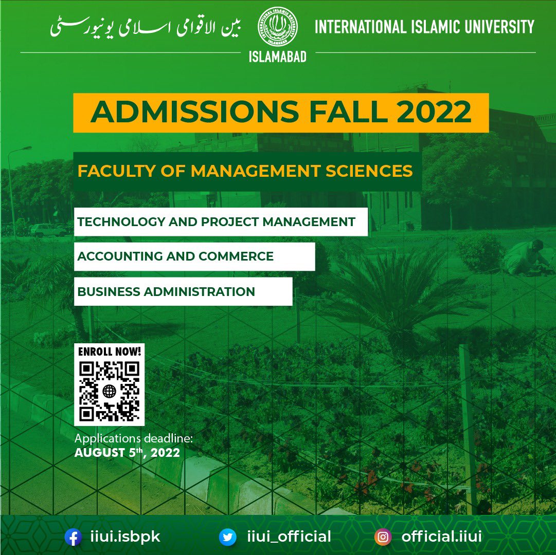 IIUI_OFFICIAL's tweet image. Management Sciences at IIUI is designed to develop students with a strong foundation in decision making process and data analytical techniques.

Scan our QR code to Enroll or visit our website
admission.iiu.edu.pk/programes

#IIUI #AdmissionsOpen #Admissionsfall2022