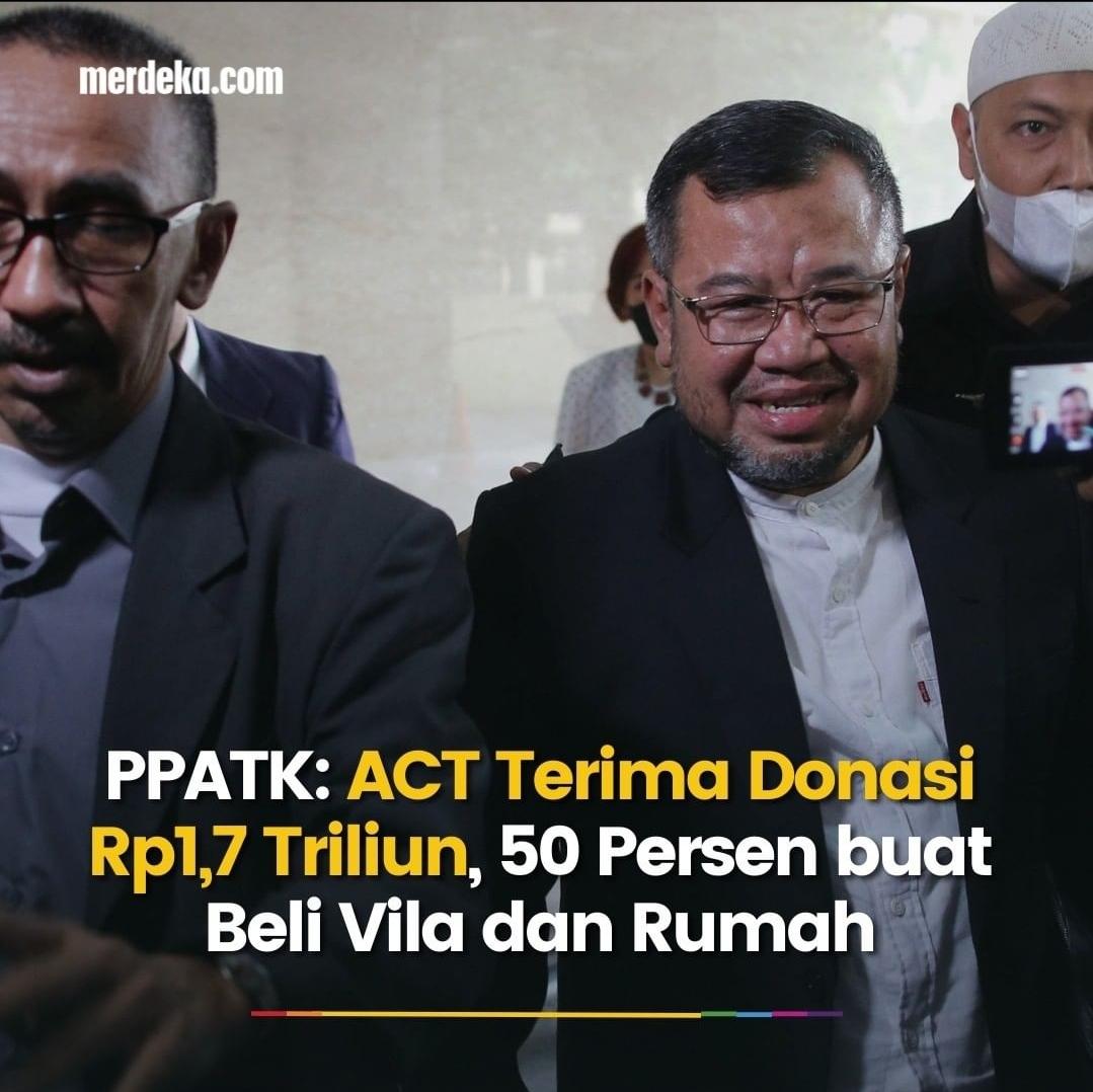 ACT terima donasi, 50% utk beli villa da rumah. 
Tega banget...