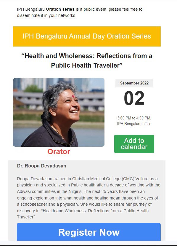 Announcement 📣 Everyone is cordially invited to attend our annual day oration series with Dr. @DevadasRoopa ✨ She will be talking about “Health and Wholeness : Reflections from a public health traveller” You can register for the event here - bit.ly/3SrehVN